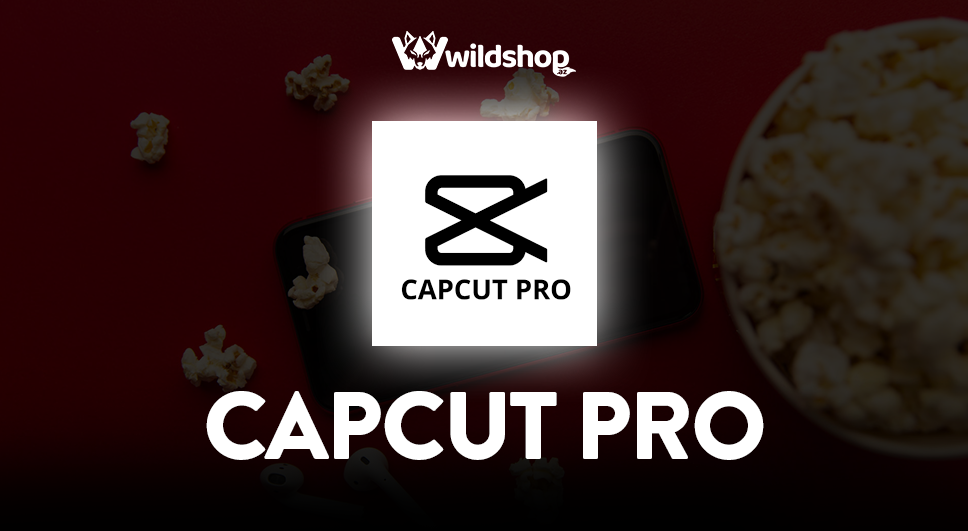Capcut Pro